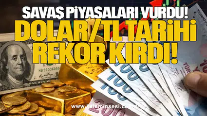 Savaş Piyasaları Vurdu: Dolar/TL Tarihi Rekor Kırdı!