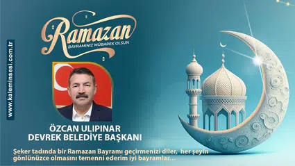 Özcan Ulupınar Ramazan bayramını kutladı
