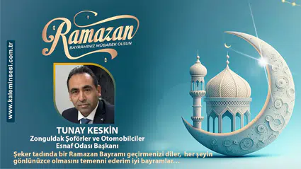 Tunay Keskin Ramazan bayramını kutladı