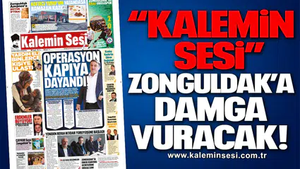 “Kalemin Sesi” Zonguldak’a damga vuracak!