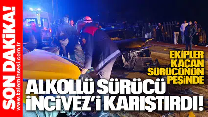 Alkollü Sürücü İncivez’i karıştırdı!