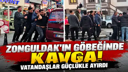 Zonguldak’ın Göbeğinde Kavga! Vatandaşlar Güçlükle Ayırdı