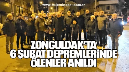 Zonguldak’ta 6 Şubat depremlerinde ölenler anıldı