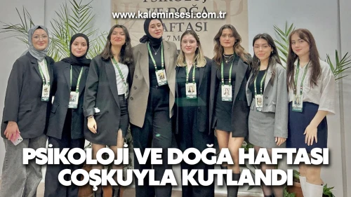 Zonguldak’ta Psikoloji ve Doğa Haftası Coşkuyla Kutlandı