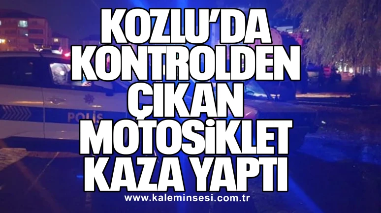 Kozlu’da Kontrolden Çıkan Motosiklet Kaza Yaptı