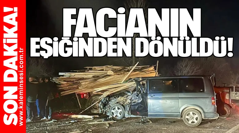 Facianın Eşiğinden Dönüldü...