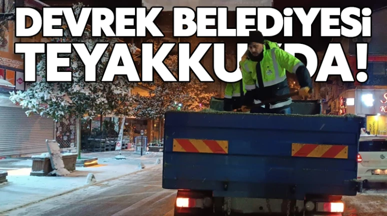 Devrek Belediyesi, olumsuz hava koşullarına karşı hazır!