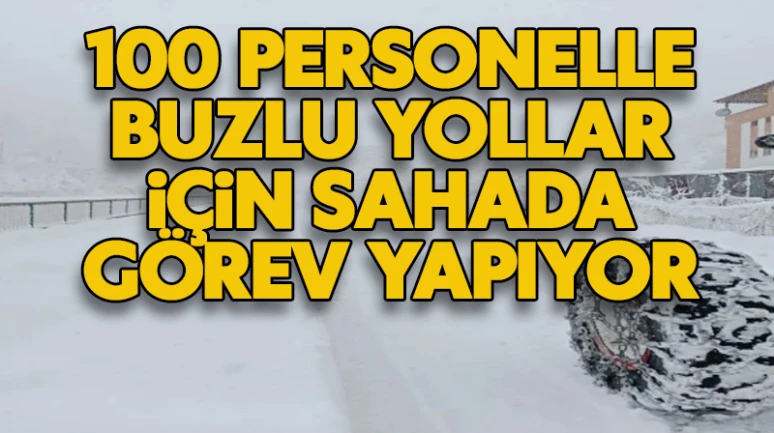 Karabük Belediyesi 100 personelle buzlu yollar için sahada görev yapıyor