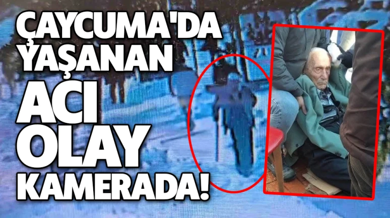 Çaycuma'da yaşanan acı olay kamerada!