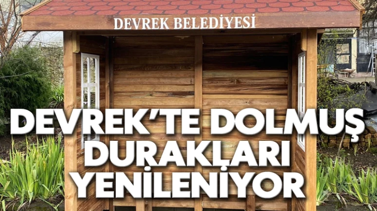 Devrek’te dolmuş durakları yenileniyor