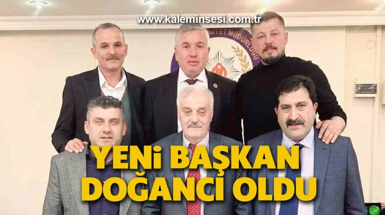 Yeni başkanı Doğancı oldu