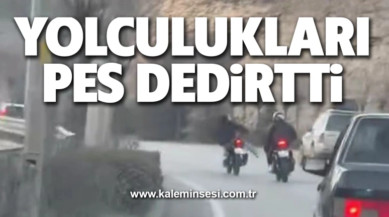 Yolculukları pes dedirtti