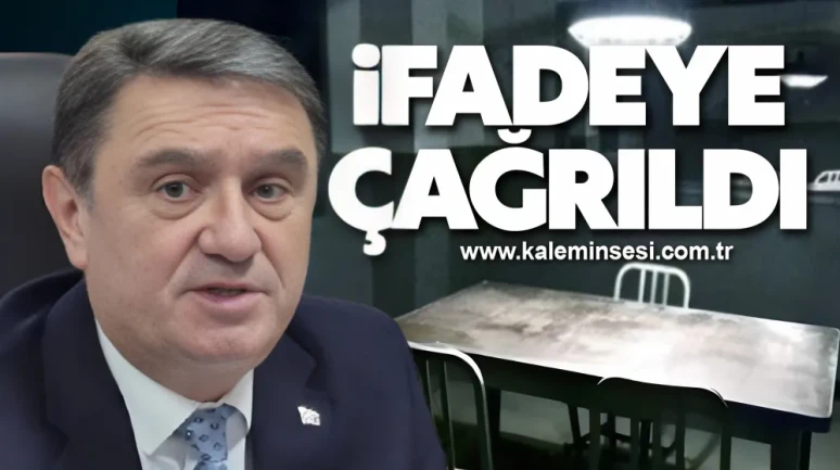 İfadeye çağrıldı