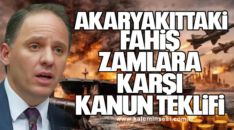 Deniz Yavuzyılmaz’dan akaryakıttaki fahiş zamlara karşı kanun teklifi