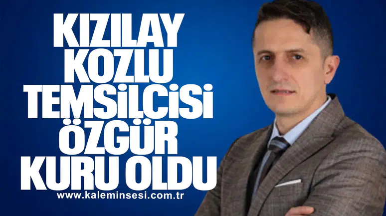 Kızılay Kozlu Temsilcisi Özgür Kuru oldu