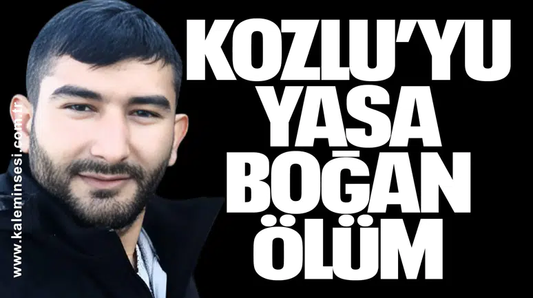 30 yaşındaki kepçe operatörü kansere yenildi