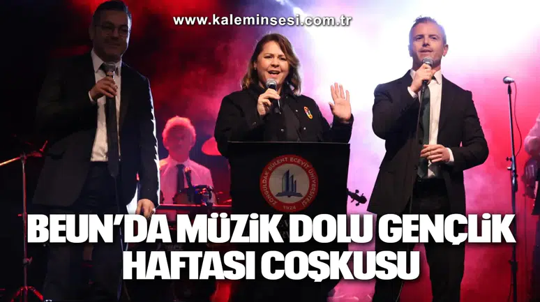 BEUN’DA MÜZİK DOLU GENÇLİK HAFTASI COŞKUSU