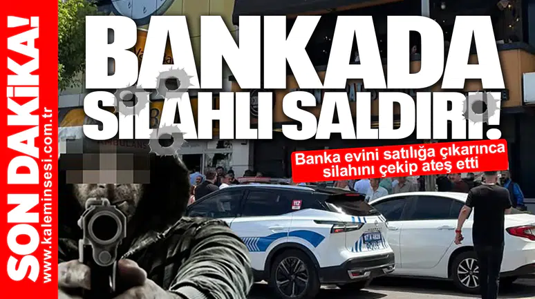 Bankada panik silahlar patladı!