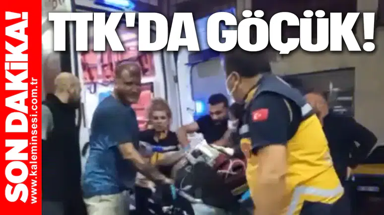 TTK Göçük!