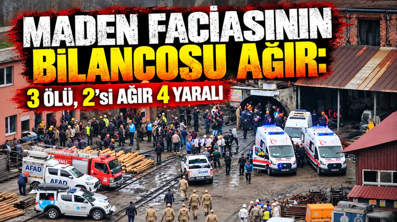 Maden Faciasının Bilançosu Ağır: 3 Ölü, 2’si Ağır 4 Yaralı