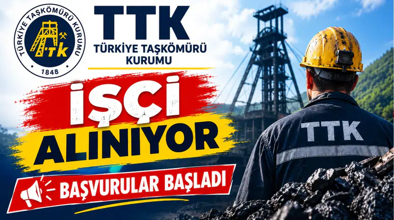 TTK'YA İŞÇİ ALINIYOR