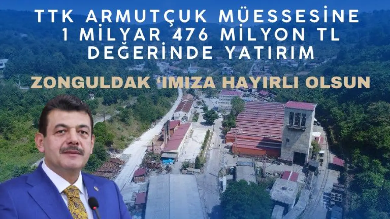 şunu diyen bir yazı 'TTK ARMUTÇUK MÜESSESİNE 1 MİLYAR MİL 476 MİLYON TL DEĞERİNDE YATIRIM ZONGULDAK SIMIZA HAYIRLI OLSUN קיייור ИRTe' görseli olabilir